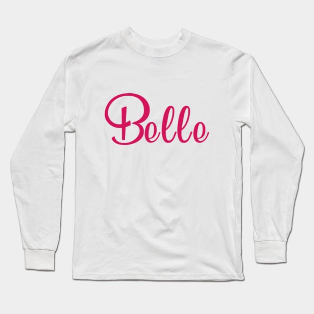 Belle Long Sleeve T-Shirt by Saytee1